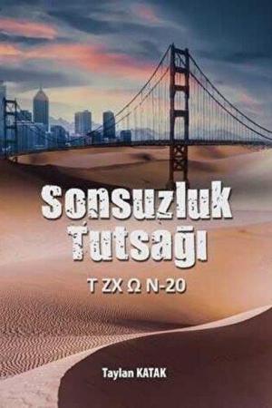 Sonsuzluk Tutsağı