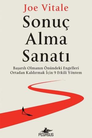 Sonuç Alma Sanati: Başarılı Olmanın Önündeki Engelleri Ortadan Kaldırmak İçin 9 Etkili Yöntem