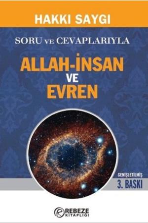 Soru ve Cevaplarıyla Allah-İnsan ve Evren