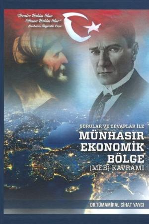 Sorular ve Cevaplar ile Münhasır Ekonomik Bölge(MEB) Kavramı