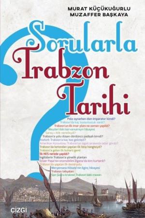 Sorularla Trabzon Tarihi