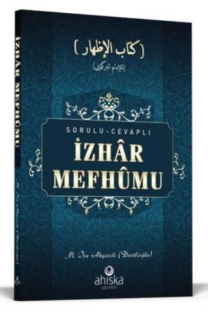 Sorulu Cevaplı İzhar Mefhumu