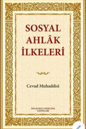 Sosyal Ahlak İlkeleri