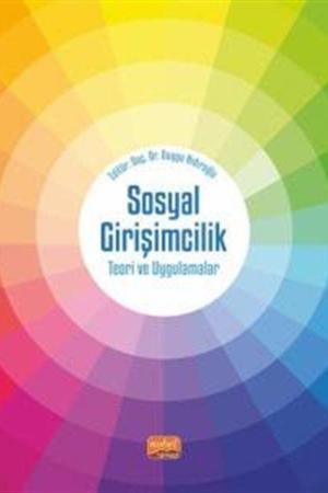 Sosyal Girişimcilik Teori ve Uygulamalar