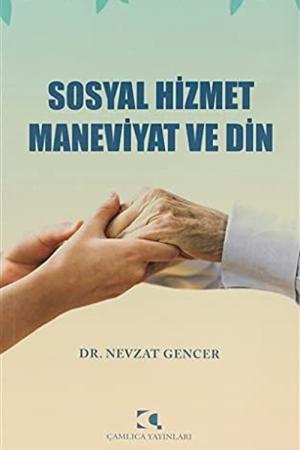 Sosyal Hizmet Maneviyat ve Din