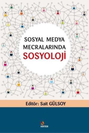 Sosyal Medya Mecralarında Sosyoloji