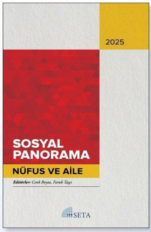 Sosyal Panaroma 2025 Nüfus ve Aile
