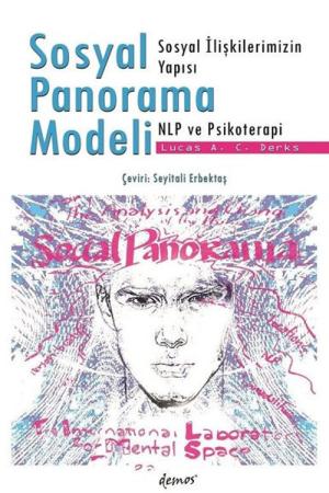 Sosyal Panorama Modeli Sosyal İlişkilerimizin Yapısı