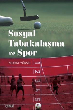 Sosyal Tabakalaşma ve Spor