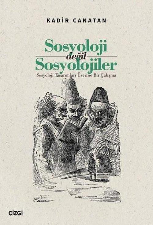 Sosyoloji değil Sosyolojiler Sosyoloji Tasarımları Üzerine Bir Çalışma