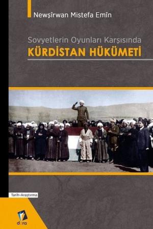 Sovyetlerin Oyunları Karşısında Kürdistan