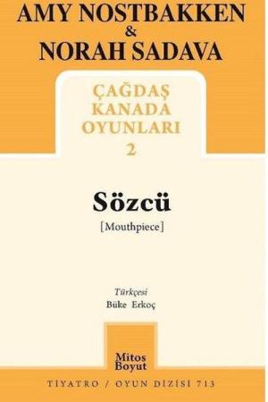 Sözcü / Çağdaş Kanada Oyunları 2