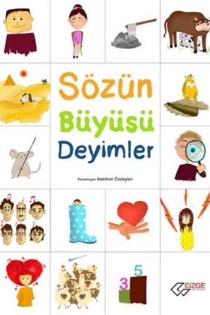 Sözün Büyüsü Deyimler
