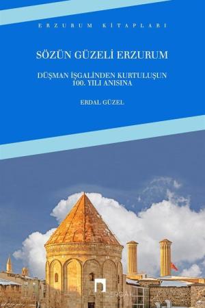 Sözün Güzeli Erzurum