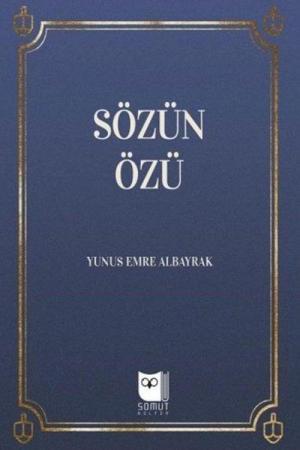 Sözün Özü