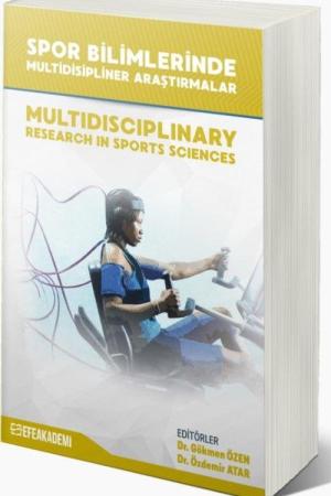 Spor Bilimlerinde Multidisipliner Araştırmalar (Multidiciplinary Research in Sports Sciences)