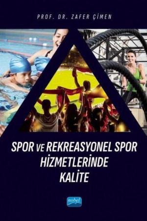 Spor ve Rekreasyonel Spor Hizmetlerinde Kalite