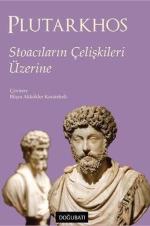 Stoacıların Çelişkileri Üzerine