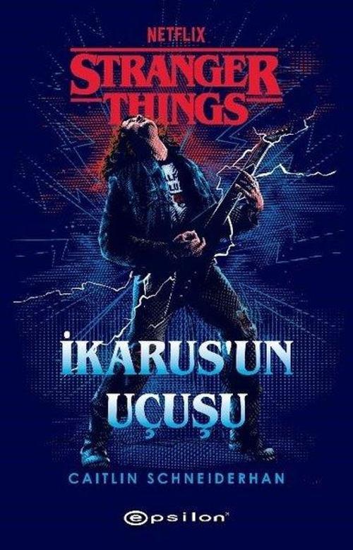 Stranger Things : İkarus’un Uçuşu