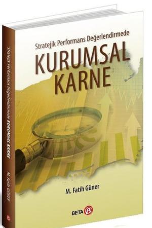 Stratejik Performans Değerlendirmede Kurumsal Karne