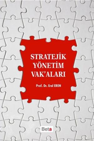 Stratejik Yönetim Vak'aları