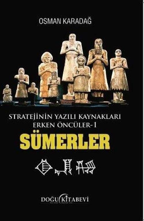 Stratejinin Yazılı Kaynakları Erken Öncüler