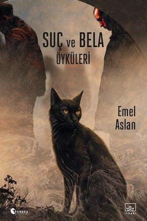 Suç ve Bela Öyküleri