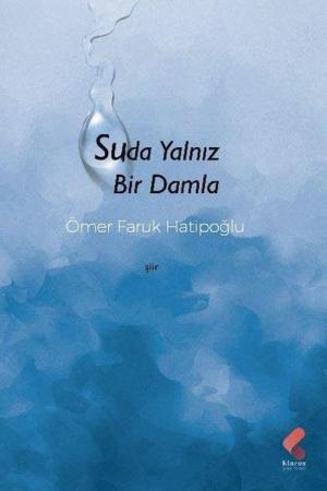 Suda Yalnız Bir Damla