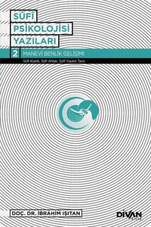 Sufi Psikolojisi Yazıları 2