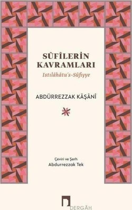 Sufilerin Kavramları (Ciltli) Istılahatu's-Sufiyye