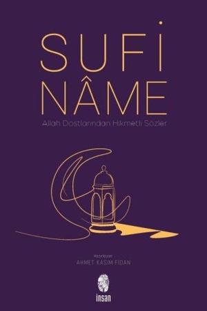 Sufiname Allah Dostlarından Hikmetli Sözler