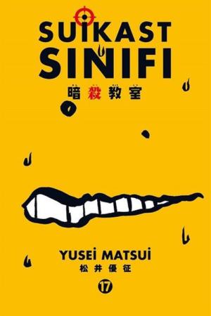 Suikast Sınıfı 17. Cilt