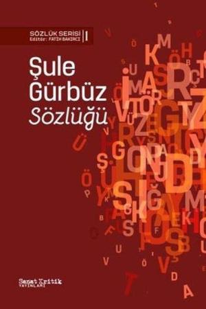 Şule Gürbüz Sözlüğü