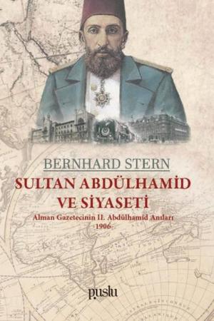 Sultan Abdülhamid ve Siyaseti