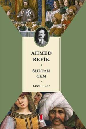 Sultan Cem (1459-1495)