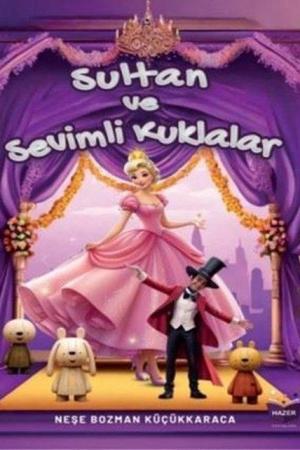 Sultan ve Sevimli Kuklalar