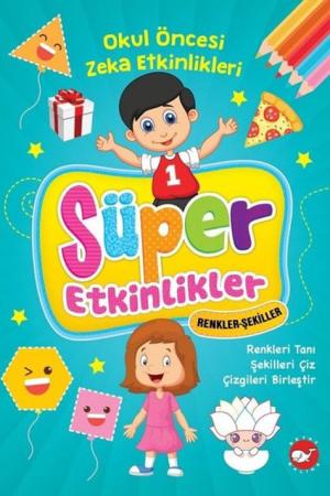 Süper Etkinlikler - Renkler - Şekiller