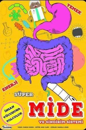 Süper Mide ve Sindirim Sistemi