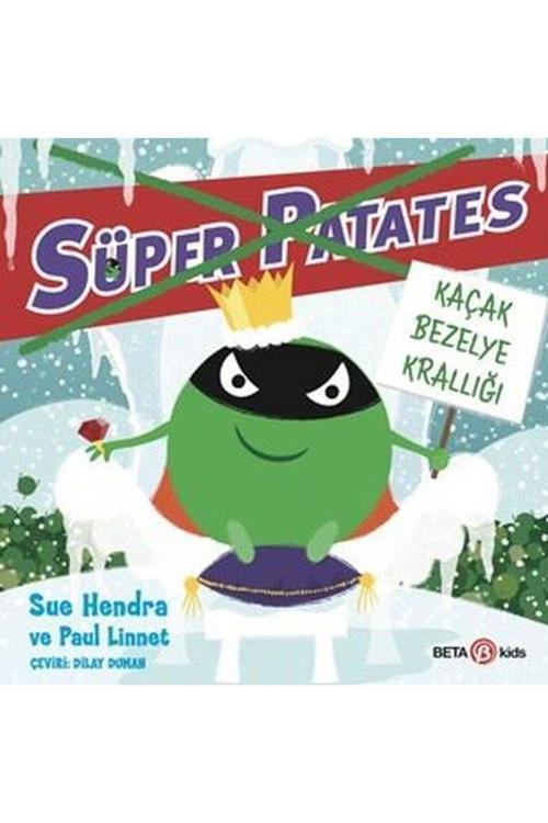 Süper Patates / Kaçak Bezelye Krallığı