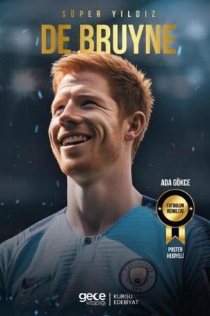 Süper Yıldız Kevin De Bruyne