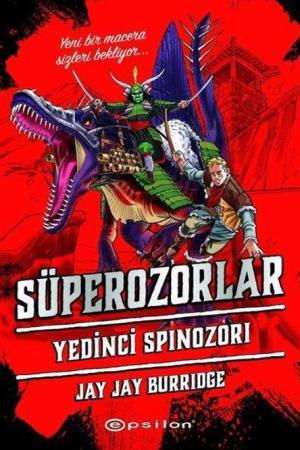 Süperozorlar 5 Yedinci Spinozori