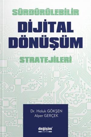 Sürdürülebilir Dijital Dönüşüm Stratejileri