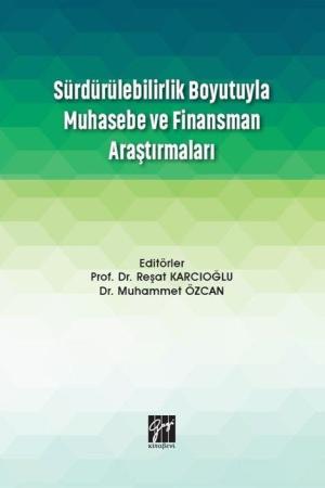 Sürdürülebilirlik Boyutuyla Muhasebe ve Finansman Araştırmaları