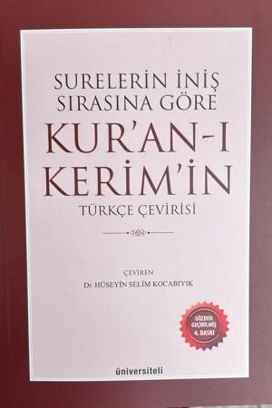 Surelerin İniş Sırasına Göre Kur'an-ı Kerim'in Türkçe Çevirisi