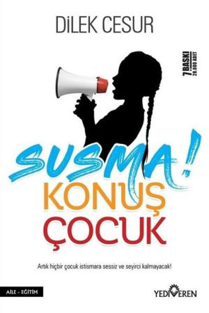 Susma Konuş Çocuk