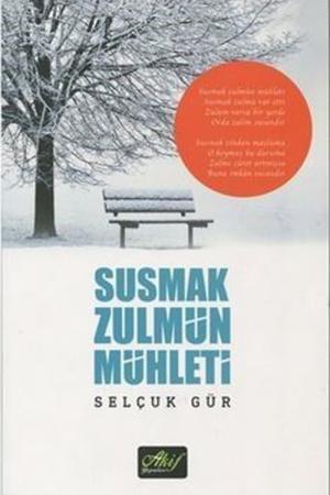 Susmak Zulmün Mühleti