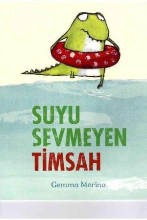 Suyu Sevmeyen Timsah