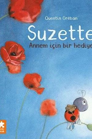 Suzette / Annem İçin Bir Hediye