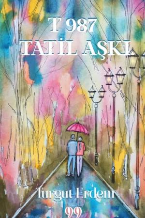T-987 Tatil Aşkı