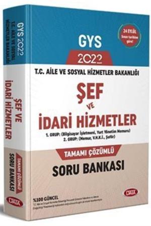 T. C. Aile ve Sosyal Hizmet Bakanlığı GYS Şef ve İdari Hizmetler Tamamı Çözümlü Soru Bankası